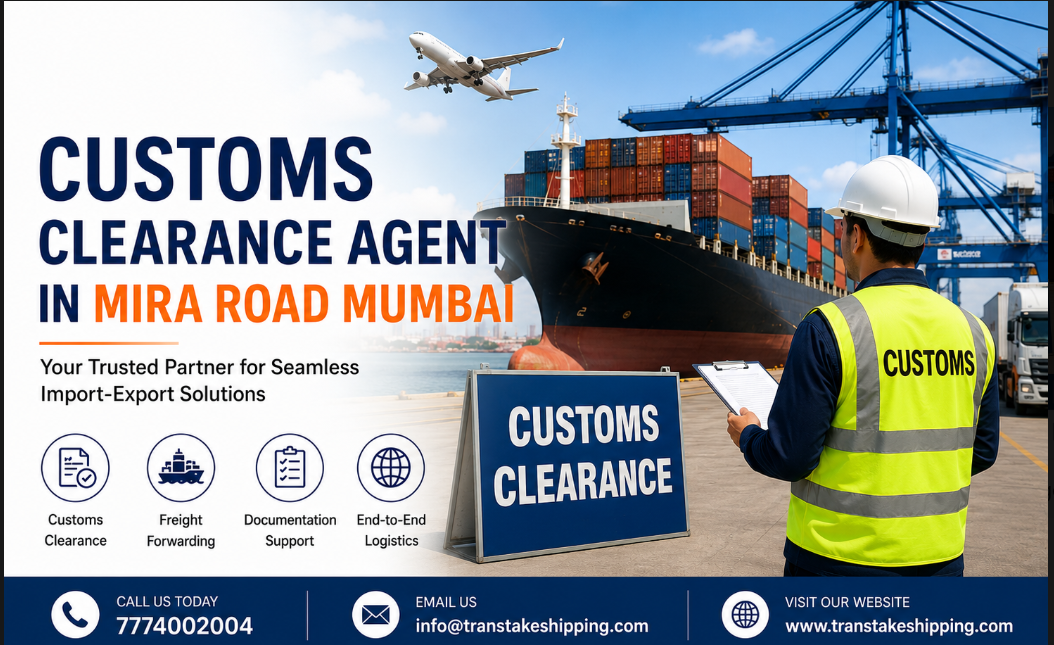 Customs Clearance Agent in Mira Road Mumbai 